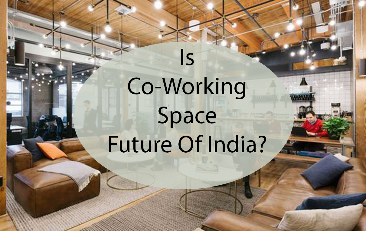 is co-working space future of india